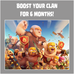 6 Months of Boosted Clan Advertisement